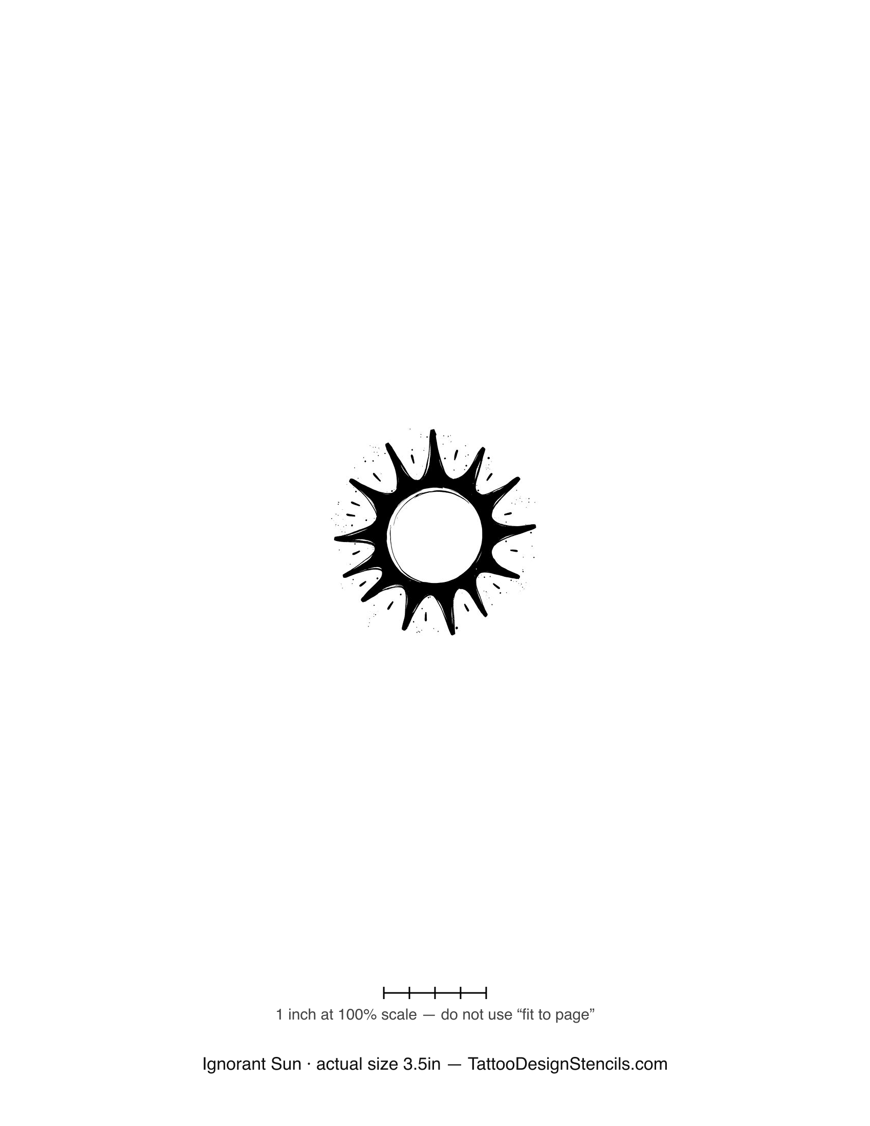 Ignorant style sun tattoo stencil — crude spiked rays around a rough circle